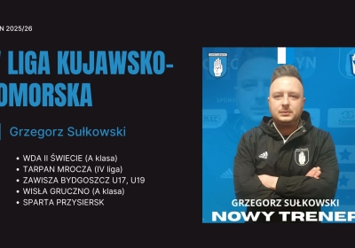 Grzegorz Sułkowski trenerem Noteci Łabiszyn