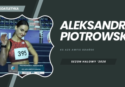 Aleksandra Piotrowska druga na 60 m w memoriale Grzegorza Duneckiego