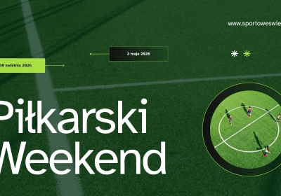 Piłkarski weekend zacznie się już dziś w Grucznie
