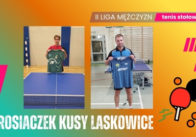 Prosiaczek Kusy Laskowice gotowy na sezon 2026/27 w II lidze