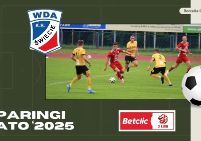 Wda Świecie zagra w lipcu pięć sparingów