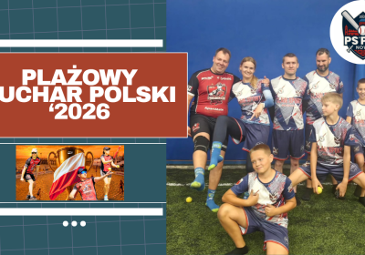PSPal Nowe zagrało w Plażowym Pucharze Polski ‘2026