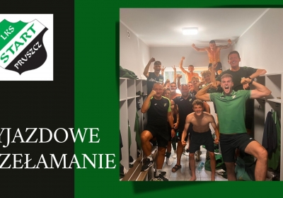 Wyjazdowe przełamanie Startu Pruszcz. Padła twierdza w Łabiszynie