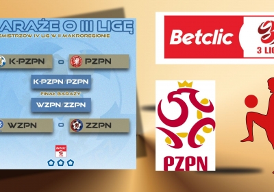 PZPN rozlosował drabinkę barażu o III ligę