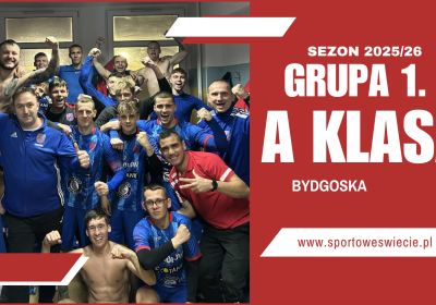 A klasa. Bydgoskie wygrane Gromu Osie i Sparty Przysiersk