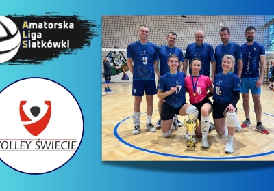 Volley Świecie trzeci w Amatorskiej Lidze Siatkówki