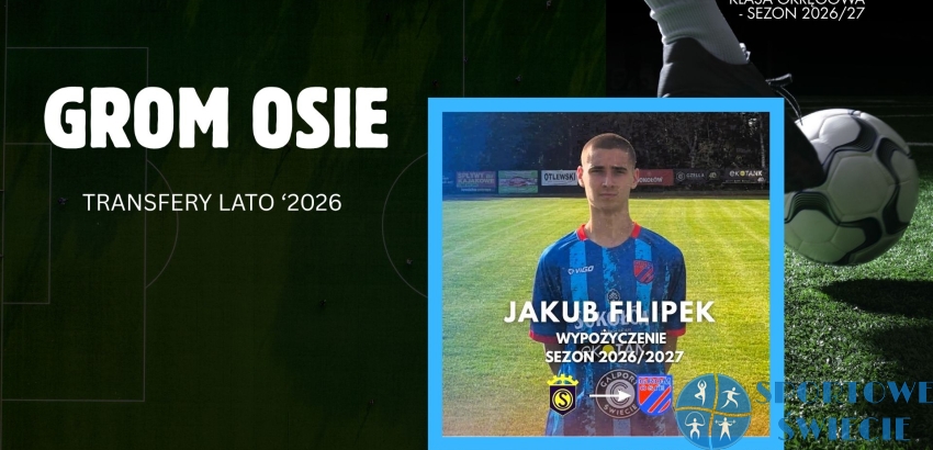 Jakub Filipek zawodnikiem Gromu Osie