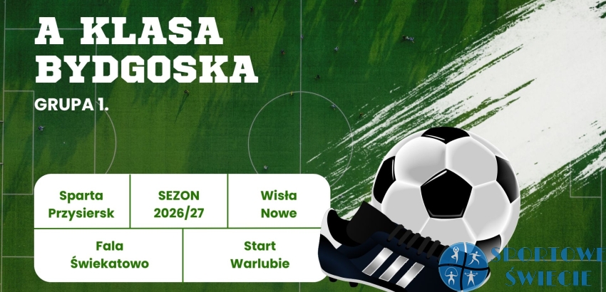 A klasa. W 7. kolejce wszyscy z powiatu świeckiego zapunktowali
