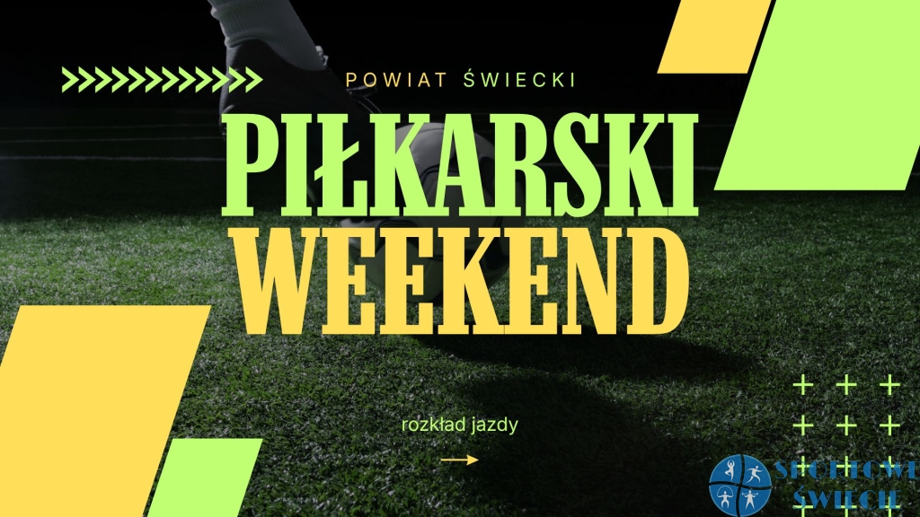Piłkarski weekend – rozkład jazdy na 28-29 marca