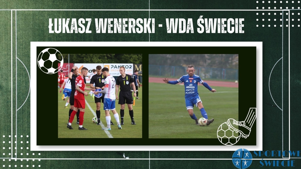 Kapitan wciąż na pokładzie - Łukasz Wenerski zostaje we Wdzie Świecie