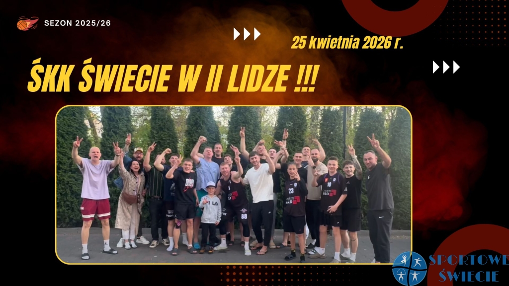 ŚKK Świecie pokonał Siarkę Tarnobrzeg i jest w II lidze!!!