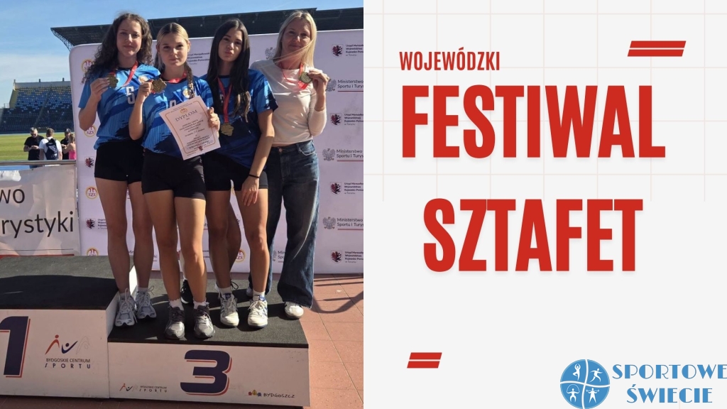 Wojewódzki Festiwal Sztafet – cztery medale młodzieży z powiatu świeckiego