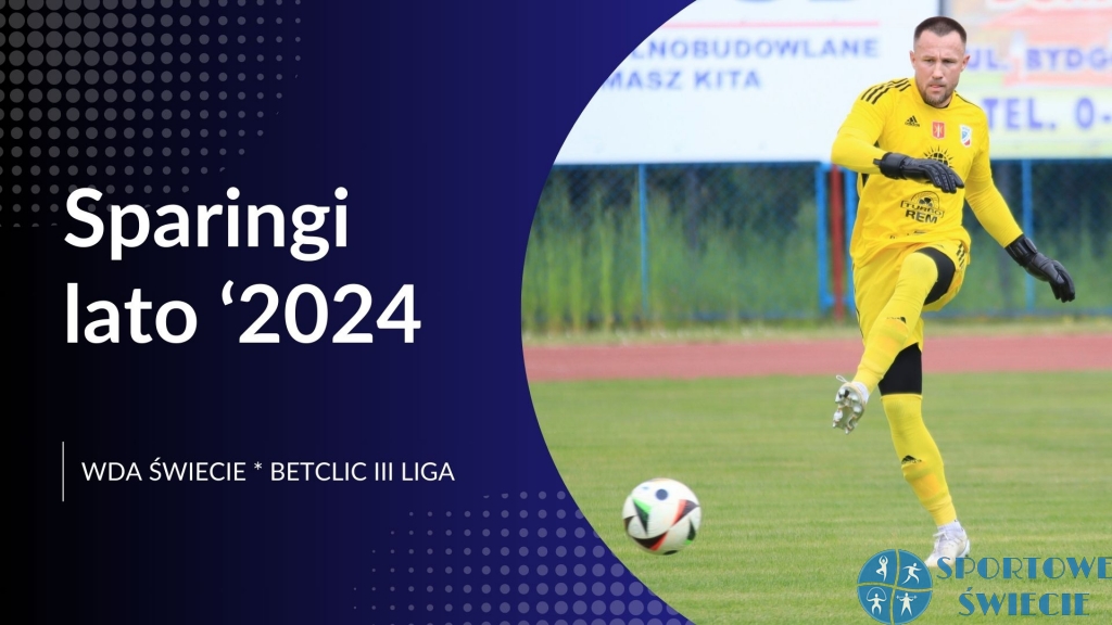 Remis Wdy Świecie. Sparingi grali też inni trzecioligowcy