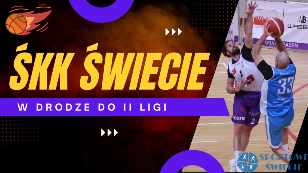 Koszykarze ŚKK Świecie na półfinał pojadą do Piaseczna