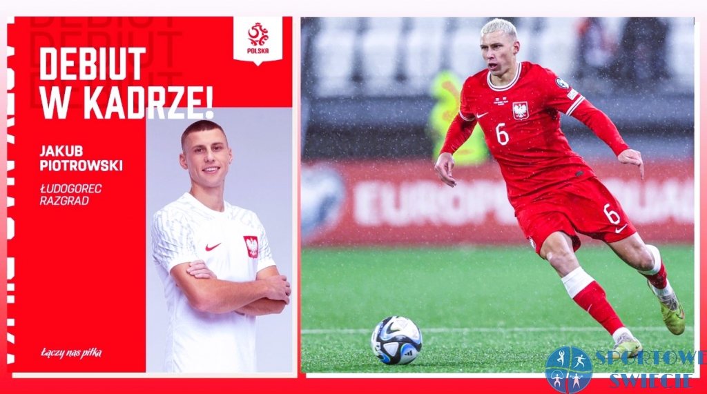 Debiutancki kwadrans w reprezentacji Polski Jakuba Piotrowskiego 