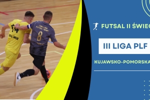 Rezerwy Futsalu Świecie wygrały zaległość w Chełmży