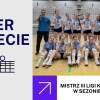 Siatkarki Jokera Świecie wróciły z Bydgoszczy z mistrzostwem III ligi kobiet!!!