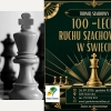 100-lecie zorganizowanego Ruchu Szachowego w Świeciu – będzie turniej