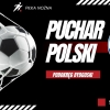Puchar Polski. Unia Solec Kujawski przyjedzie do Gruczna