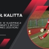 Michał Kalita w czołówce strzelców grupy 2. III ligi